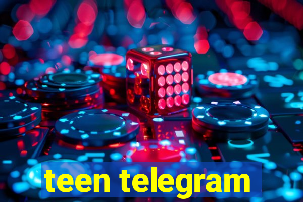 teen telegram